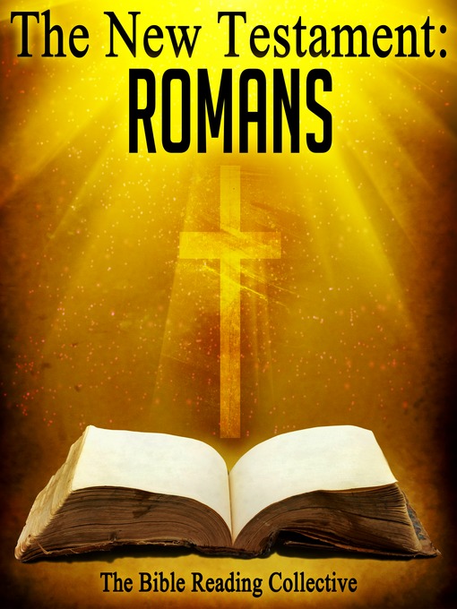 Title details for The New Testament: Romans by Roman un Dolore - Available